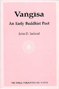 Vangisa: An Early Buddhist Poet