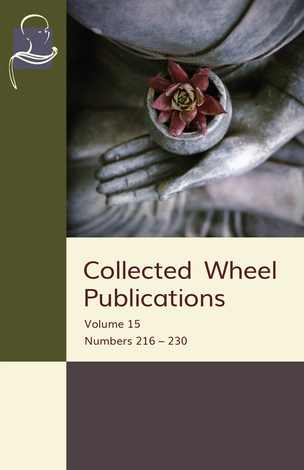 Collected Wheel Publications Vol. 15 (Pariyatti Edition) - eBook (PDF | ePUB | MOBI)