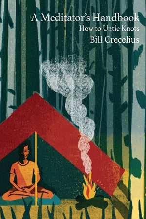 A Meditator's Handbook (Amazon)