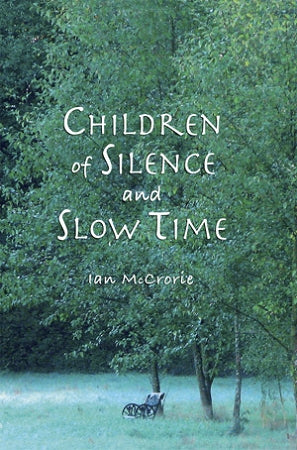Children of Silence and Slow Time (eBook)