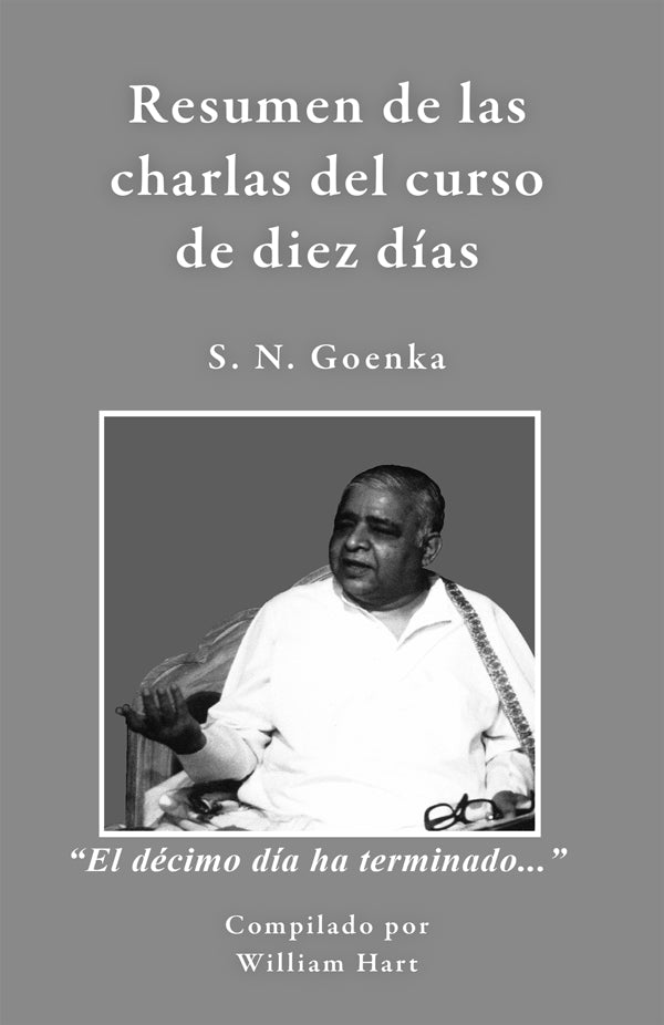 Resumen de las charlas del curso de diez días (The Discourse Summaries - Spanish)