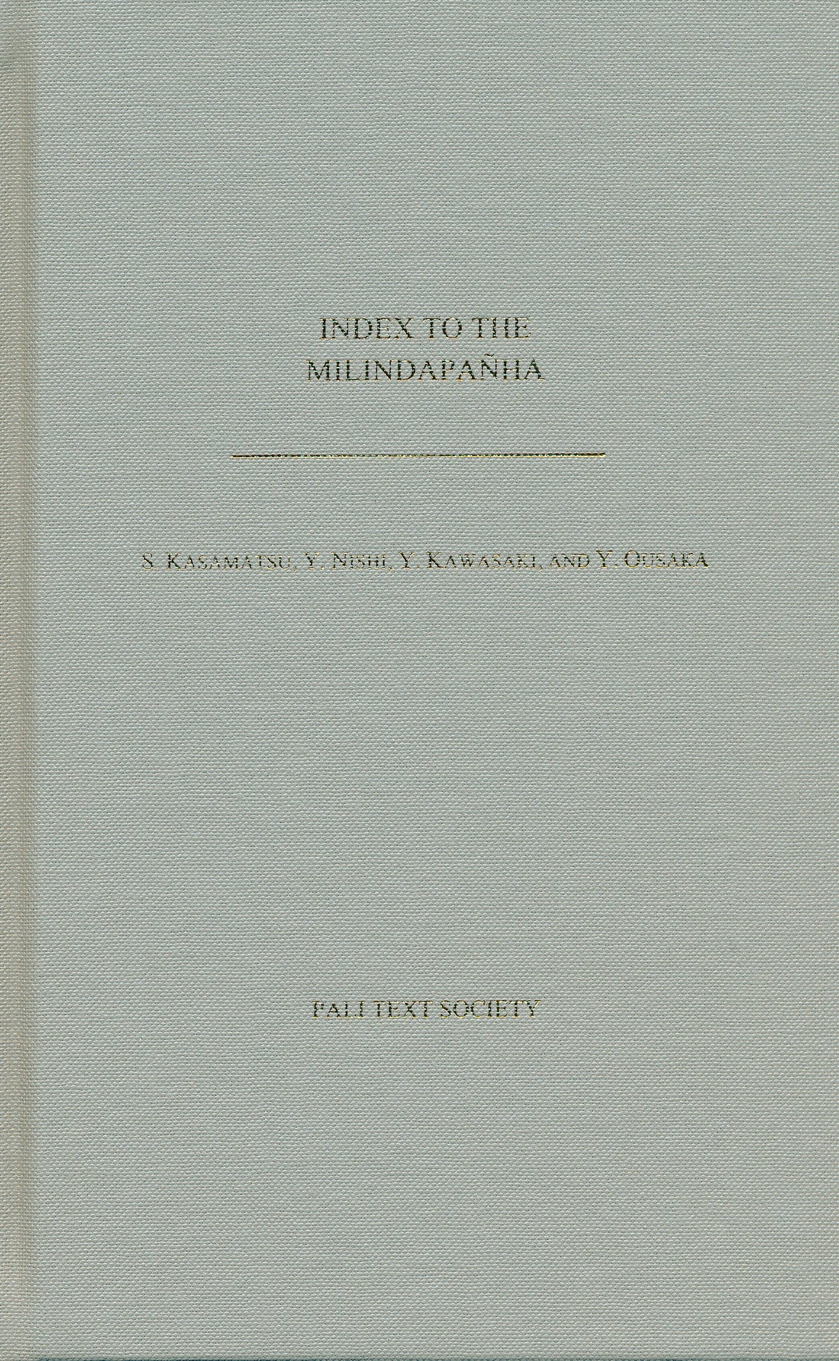 Index to the Milindapanha, (Yumi Ousaka 2013)