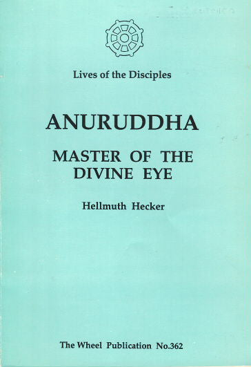 Anuruddha, Master of the Divine Eye WH 362