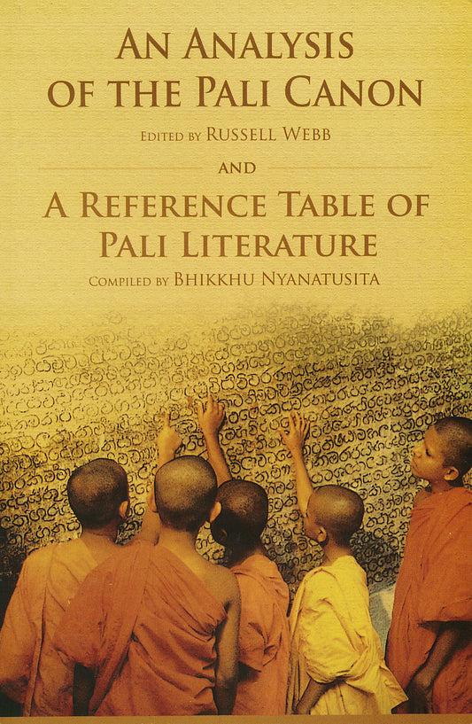 Analysis of the Pali Canon and A Reference Table of Pali Literature