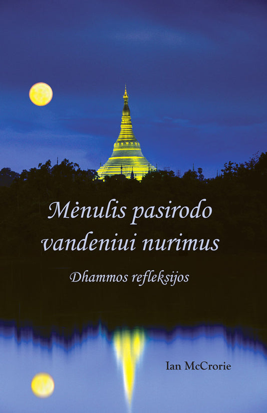 Menulis pasirodo vandeniui nurimus (The Moon appears... Lithuanian) eBook (PDF | ePUB | MOBI) - Ian McCrorie