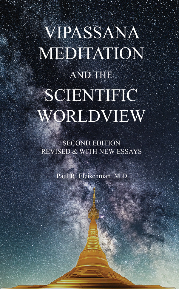 Vipassana Meditation and the Scientific Worldview (2nd Edition) eBook (PDF | ePUB | MOBI)