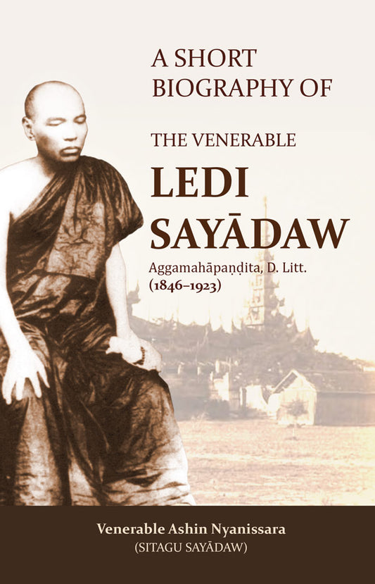 A Short Biography of Ledi Sayadaw (eBook bundle) at Pariyatti.org