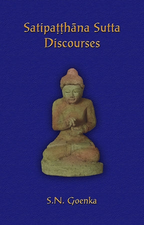 ATR - Satipatthana Sutta Discourses (2nd Edition) - eBook