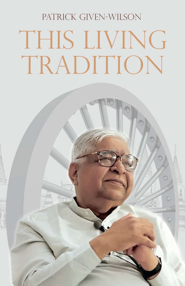 This Living Tradition by Patrick Given-Wilson (D11)