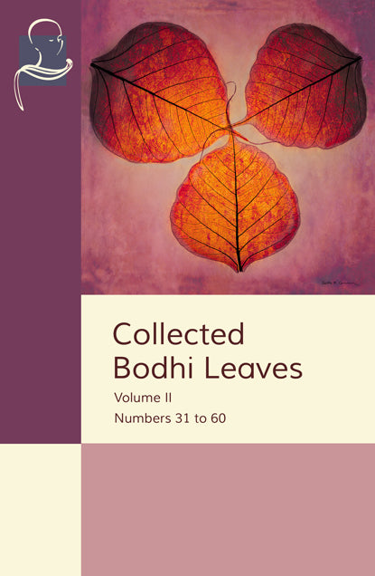 Collected Bodhi Leaves Vol. II (Pariyatti Edition)