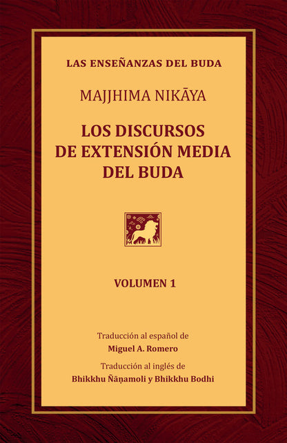 Majjhima Nikāya: Los discursos de extensión media del Buda (Middle Length Discourses of the Buddha - Spanish) — image 1 of 4