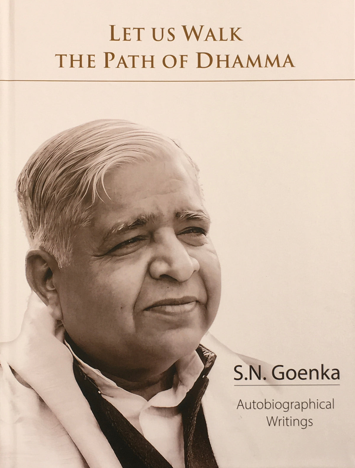 Let us walk the path of Dhamma