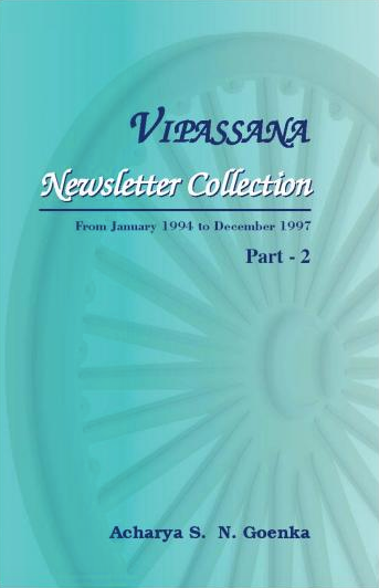 Vipassana Newsletter Collection - Part 2